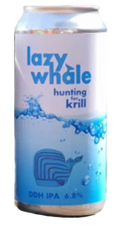 LazyWhaleHuntingForKrill:Bier-Bewertung&Test–BeerTasting
