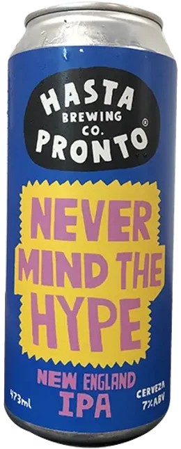 HastaPronto–NeverMindtheHype:Bier-Bewertung&Test–BeerTasting