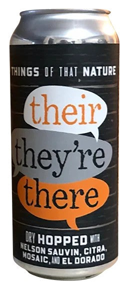 TheBrewingProjectThingsofThatNature:TheirThey’reThere:Bier-Bewertung&Test–BeerTasting
